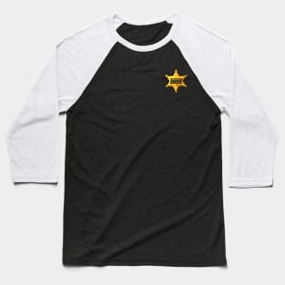 Sheriff's badge Baseball T-Shirt